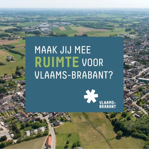 Maak jij mee de ruimte voor Vlaams-Brabant?